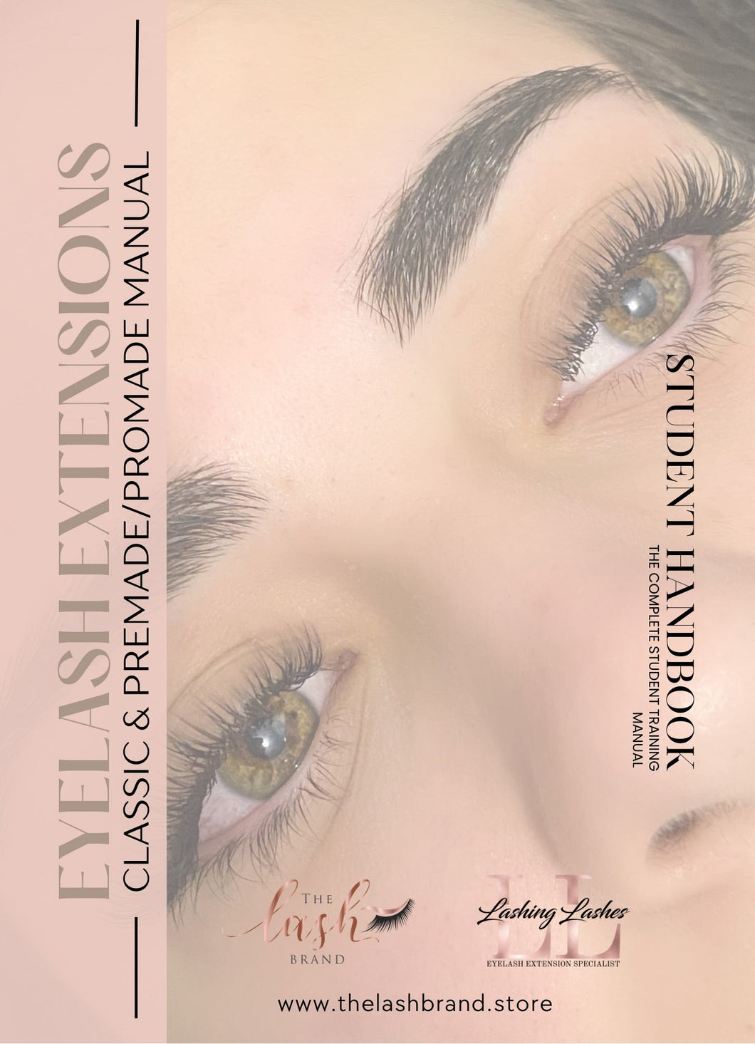 HARD COPY ONLY Classic & Premade Course Eyelash Extensions